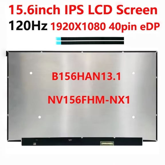 15.6 Inch 120HZ LCD Screen B156HAN13.1 NV156FHM-NX1 Display Matrix