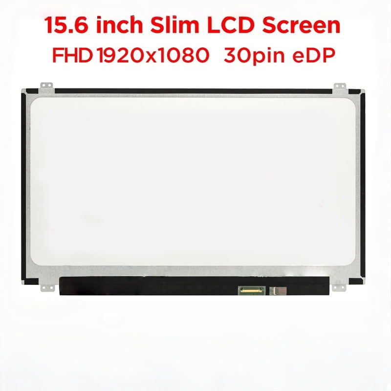15.6 Inch LCD Screen 30pin 1920x1080 FHD Display Panel Matrix - Walmart.com