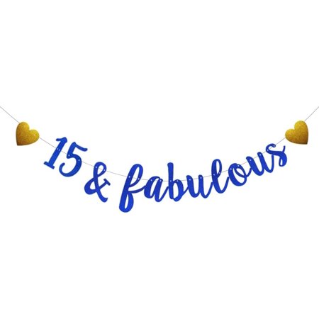 15 & Fabulous Banner,Pre-Strung,Blue Glitter Paper Banner Sign,15th Birthday/Anniversary Party Decorations Supplies,Letters Blue,