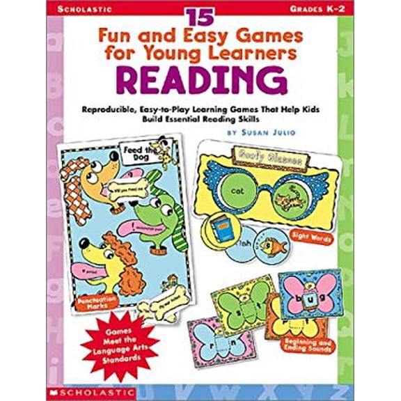 Pre-Owned 15 Fun & Easy Games for Young Learners: Reading: Reproducible, Easy-to-Play Learning Games That Help Kids Build Essential Reading Skills (Paperback) 0439202558 9780439202558