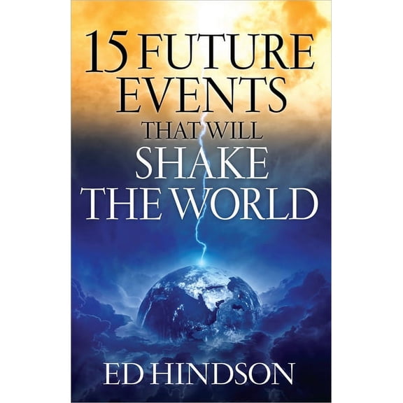 15 Future Events That Will Shake the World (Paperback)