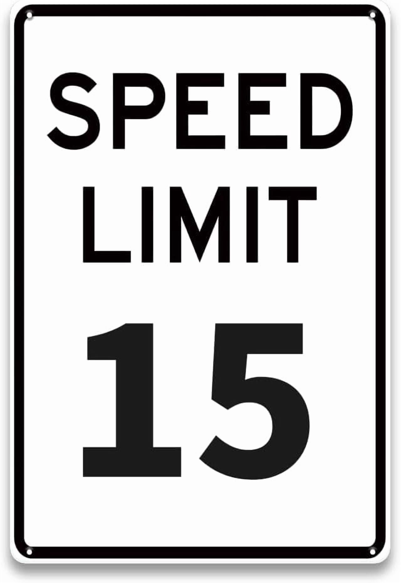 15 MPH Speed Limit Sign, Metal Aluminum Traffic Sign for Neighborhoods ...
