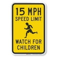 thumbnail image 1 of "15 MPH Speed Limit - Watch For Children" Sign | 12" x 16" 3M Fluorescent Diamond Grade Reflective Aluminum, 1 of 5