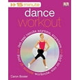 thumbnail image 1 of Pre-Owned 15 Minute Dance Workout [With DVD] (Paperback) 0756642027 9780756642020, 1 of 1
