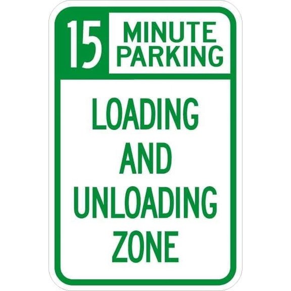 15 Minute Parking Loading Zone Metal Tin Sign - 8x12 Inch - Caution Safety Warning Security Indoor & Outdoor Home Office Work