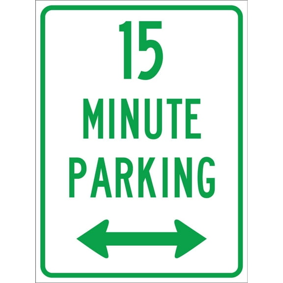 15 Minute Parking Metal Sign Caution Danger Safety Security Warning Notice Signs (Aluminum) Size: 12 x 16 inch