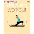 thumbnail image 1 of Pre-Owned 15 Minute Stretching Workout [With DVD] (Paperback) 0756657288 9780756657284, 1 of 1