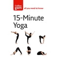 thumbnail image 1 of Pre-Owned 15-Minute Yoga (Collins Gem) Paperback, 1 of 1
