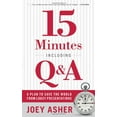 thumbnail image 1 of Pre-Owned 15 Minutes Including Q&amp;A: A Plan to Save the World From Lousy Presentations, 9780978577629, 0978577620, Paperback, First Edition edition, 1 of 1