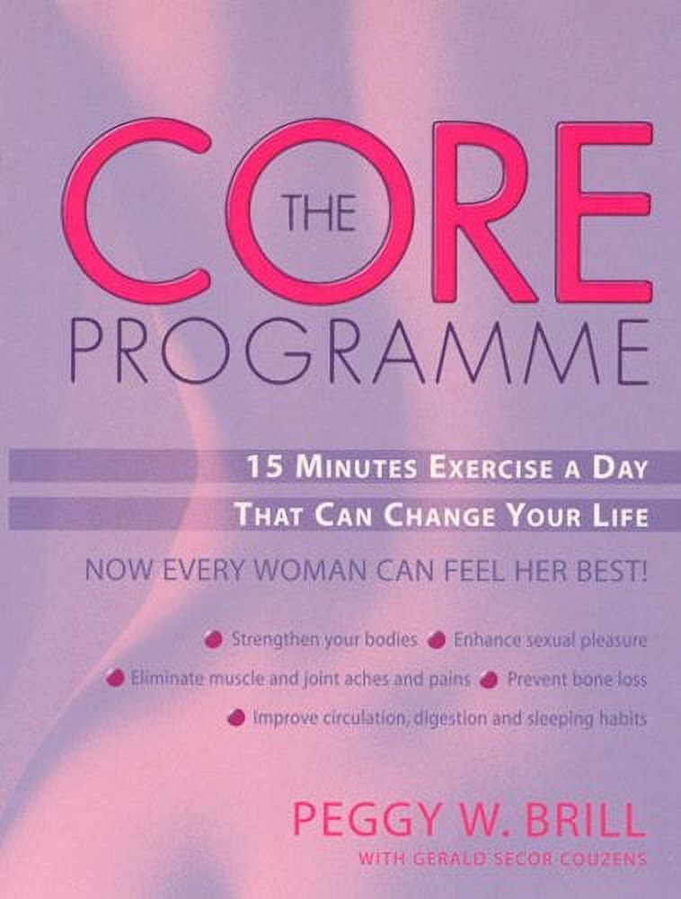 15 Minutes a Day That Can Change Your Life: The Core Programme : 15 ...