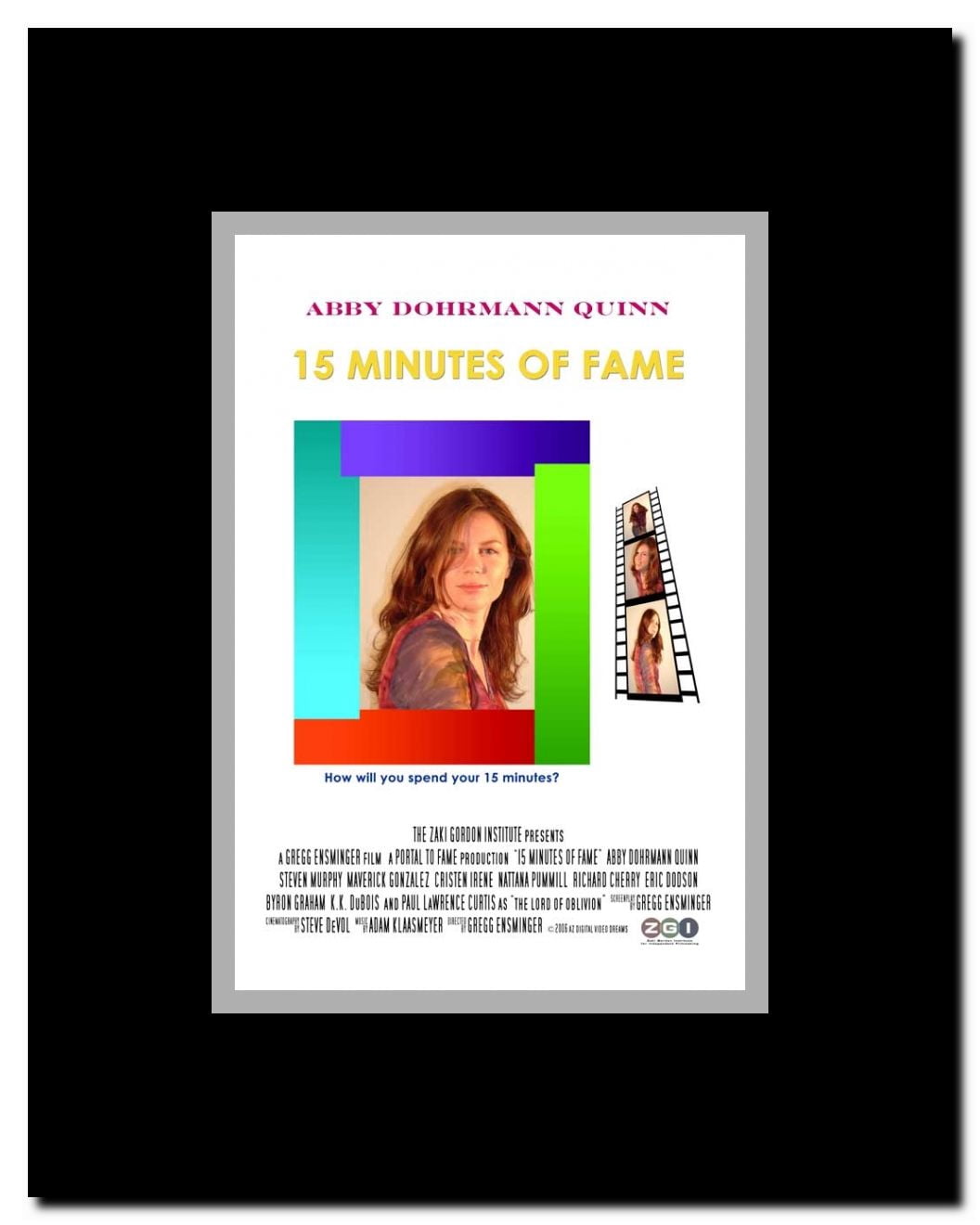 15 Minutes of Fame Framed Movie Poster