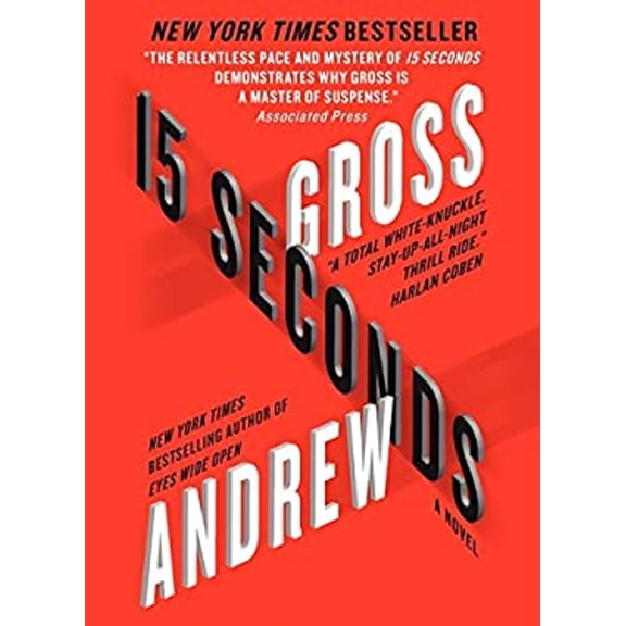 Pre-Owned 15 Seconds (Mass Market Paperback) 0062257129 9780062257123
