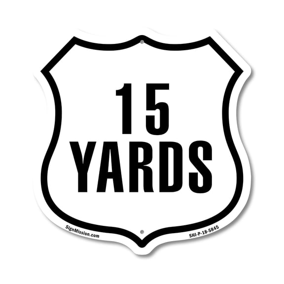 15 Yards Golf Course Running Race 5k Marathon Distance Marker 12 inch X 12 inch Shield-Shaped Rust-Free Aluminum Metal Sign Weather Resistant Made in the USA