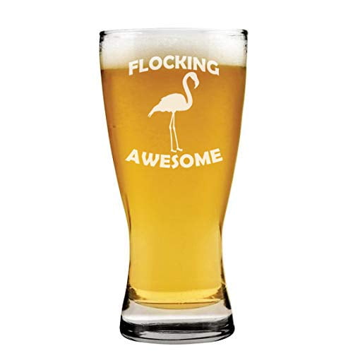 15 oz Beer Pilsner Glass Flocking Awesome Flamingo Funny