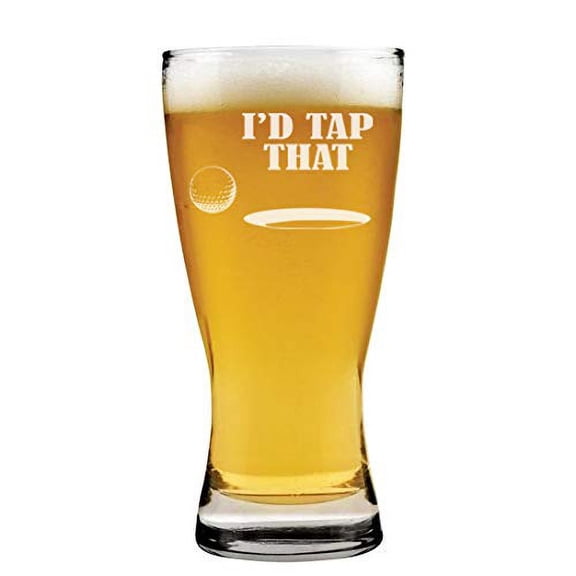 15 oz Beer Pilsner Glass I'd Tap That Golf