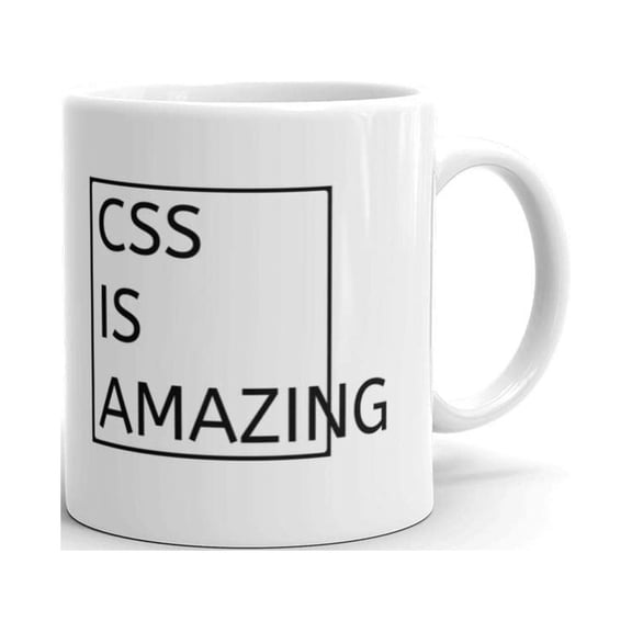 15 oz CSS is Amazing Programmer Web Developer Mug Front end Developer Mug Full Stack Developer HTML Office Gifts Cup