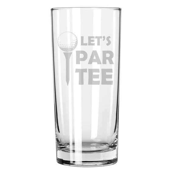 15 oz Tall Beverage Drinking Glass Highball Tumbler Gift Let's Par Tee Funny Golf For Golfer Golf Player