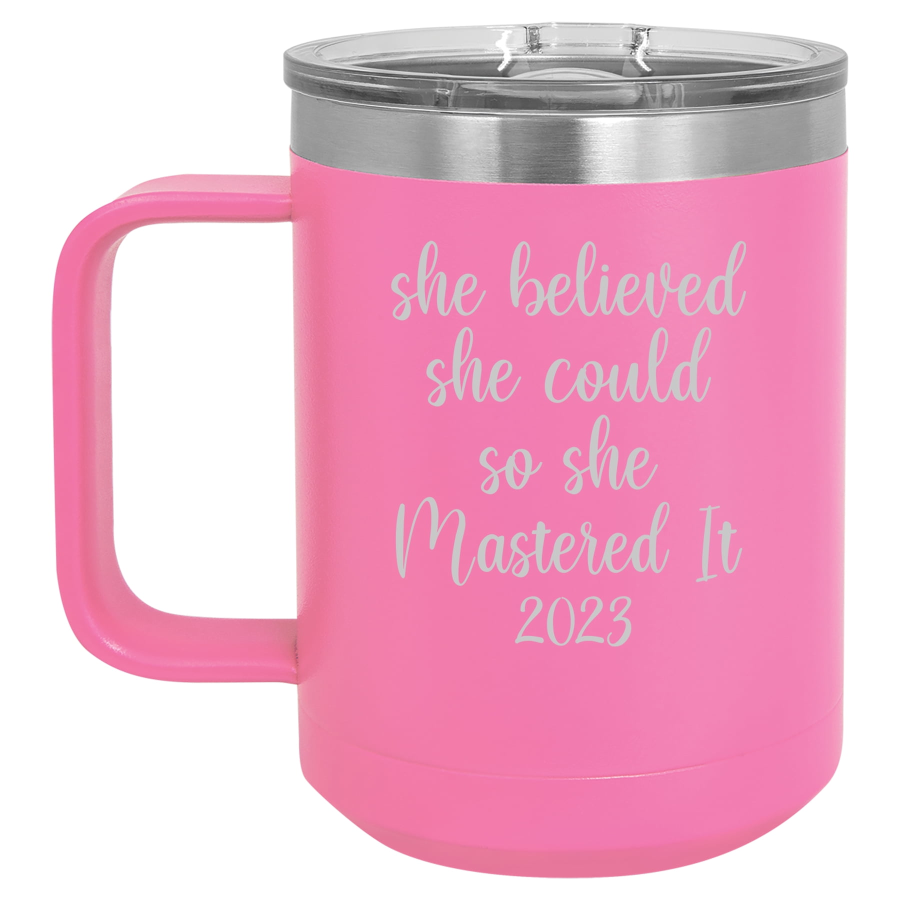 https://i5.walmartimages.com/seo/15-oz-Tumbler-Coffee-Mug-Travel-Cup-With-Handle-Lid-Vacuum-Insulated-Stainless-Steel-She-Believed-She-Could-So-She-Mastered-It-2023-Hot-Pink_948954be-c75a-464a-8756-b741acc9e208.72eeda0e399edb24cdc62f7c96fbc75f.jpeg