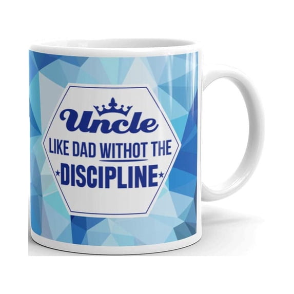 15 oz Uncle Like Dad Without the Discipline Uncle Birthday Gifts Coffee Mugs Tea Cups Blue