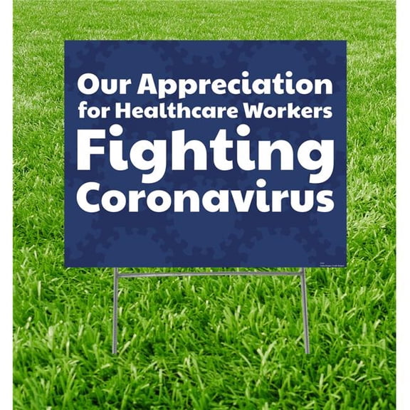 15 x 23 in. Our Appreciation for Healthcare Workers Yard Sign