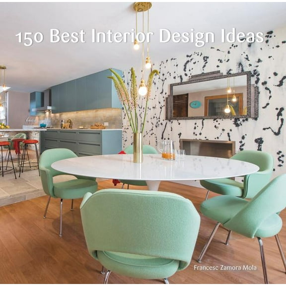 150 Best Interior Design Ideas, (Hardcover)