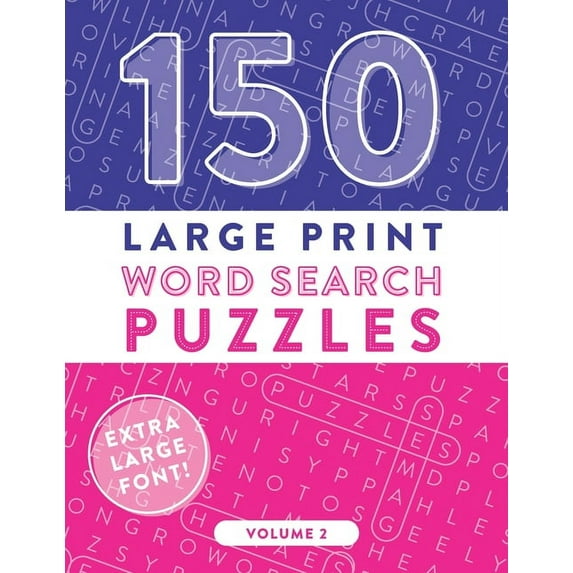 150 Large Print Word Search Puzzles: Easy-to-Read Word Games to Exercise Your Brain (Volume 2), (Paperback)