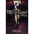 thumbnail image 1 of Pre-Owned 150 Shades of Play: A Beginner's Guide to Kink Paperback, 1 of 1