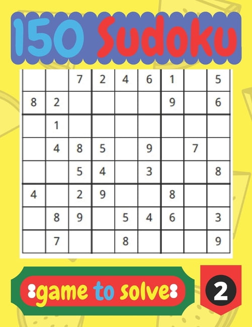 150 Sudoko game to solve : im bored activity book for adults. (Paperback)