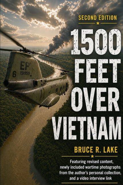 1500 Feet over Vietnam: A Marine Helicopter Pilot's Recollections, (Paperback)