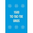 thumbnail image 1 of 1500 Tic-Tac-Toe Grids: Tic Tac Toe Book (Paperback), 1 of 1