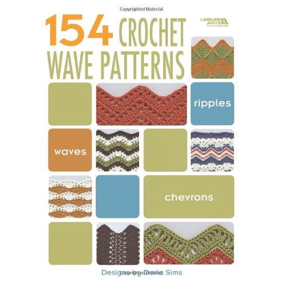 Pre-Owned 154 Crochet Wave Patterns (Leisure Arts #4312) (Paperback) 1601405588 9781601405586