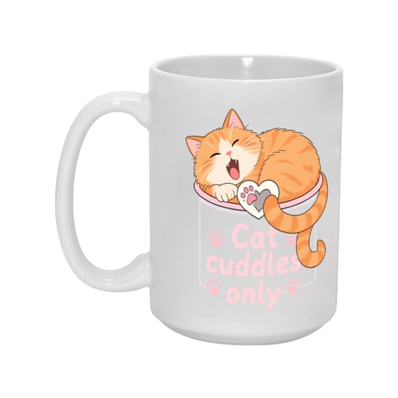 15oz "Cat Cuddles Only" Ceramic Mug - Cute Cat Lover Gift, Adorable Coffee Cup for Feline Enthusiasts, Durable & Whimsical Design