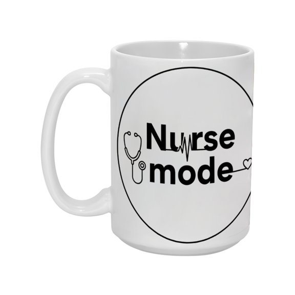 15oz "Nurse Mode" Ceramic Mug – Stethoscope Graphic Design, Inspirational Quote Coffee Cup for Nurses