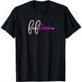 thumbnail image 1 of 15th Birthday Gifts for Teenage Girls Fifteen T Shirt Pink, 1 of 4