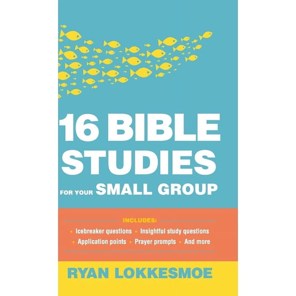 16 Bible Studies for Your Small Group (Hardcover)