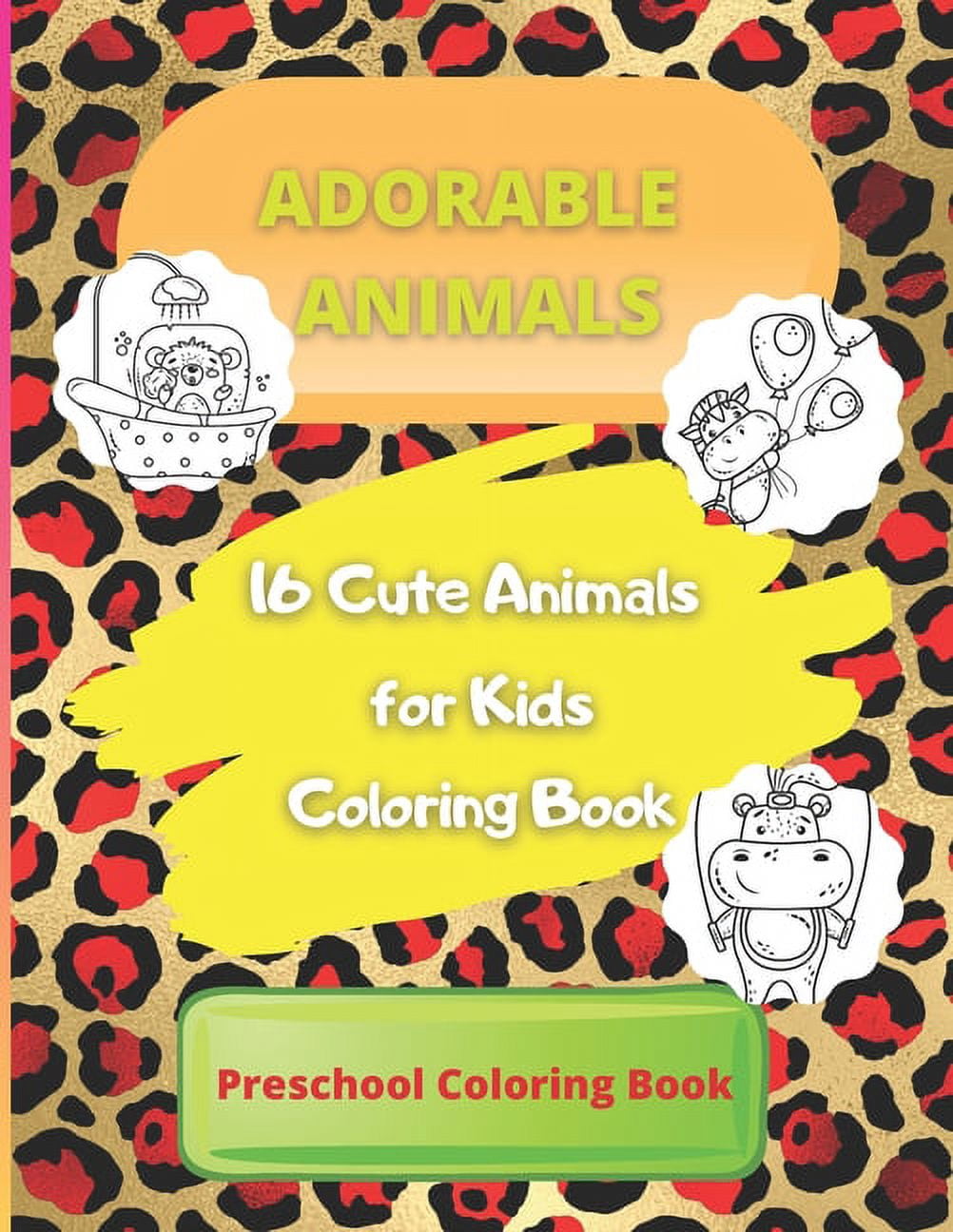16 Cute Animals for Kids Coloring Book: Fun Educational Coloring Pages ...