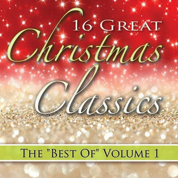 16 Great Christmas Classics: The "Best Of" Volume 1 (Audiobook)