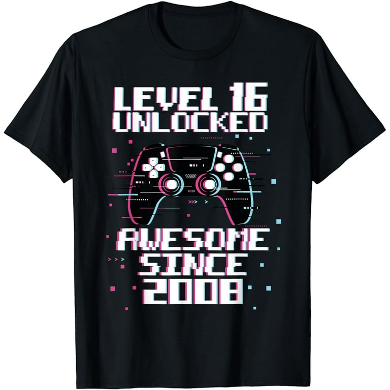 Level 16 Unlocked - 16 Year Old Gamer Funny Birthday T-Shirt Level 16 Unlocked - 16 Year Old Gamer Funny Birthday T-Shirt