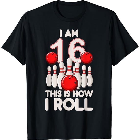 16 Years Old Bowling This Is How I Roll 16th Birthday Boys T-Shirt