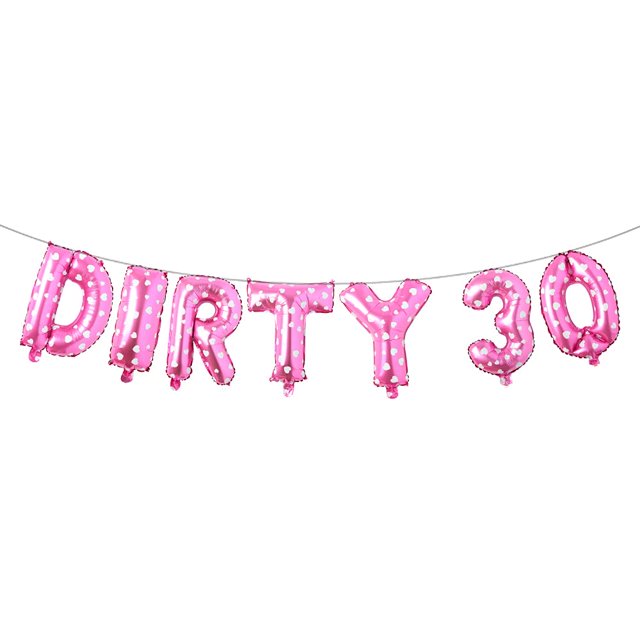 16 inch DIRTY 30 DHF10 Balloons Dirty 30 Letter Balloons 30 Balloon