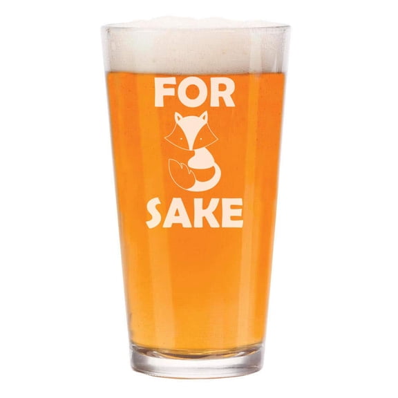16 oz Beer Pint Glass For Fox Sake