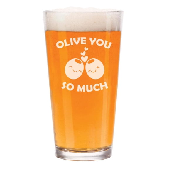 16 oz Beer Pint Glass Olive You So Much Love
