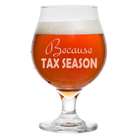 16 oz Belgian Beer Tulip Glass Stemmed Beer Glass Because Tax Season Funny CPA Accountant