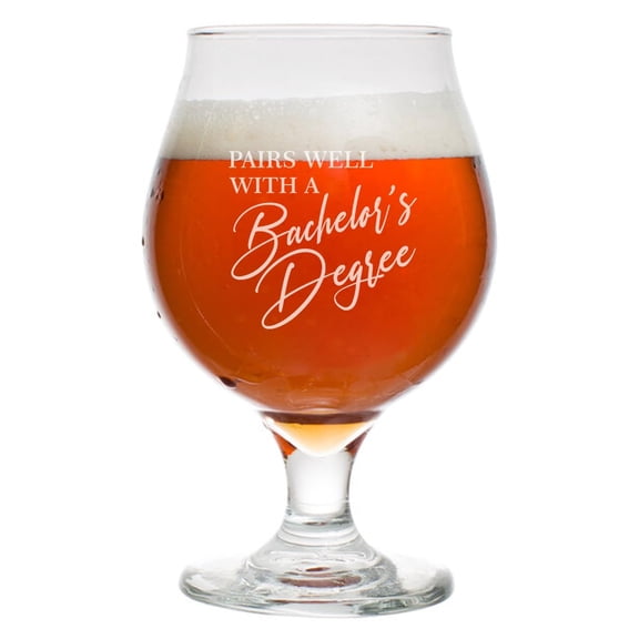 16 oz Belgian Beer Tulip Glass Stemmed Beer Glass Pairs Well With A Bachelor's Degree Funny Graduation Graduate Grad