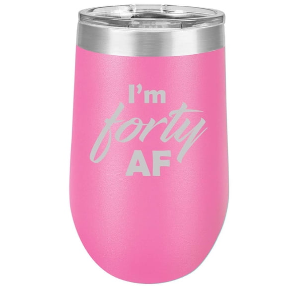 16 oz Double Wall Vacuum Insulated Stainless Steel Stemless Wine Tumbler Glass Coffee Travel Mug With Lid I'm Forty AF Funny 40th Birthday (Hot Pink)