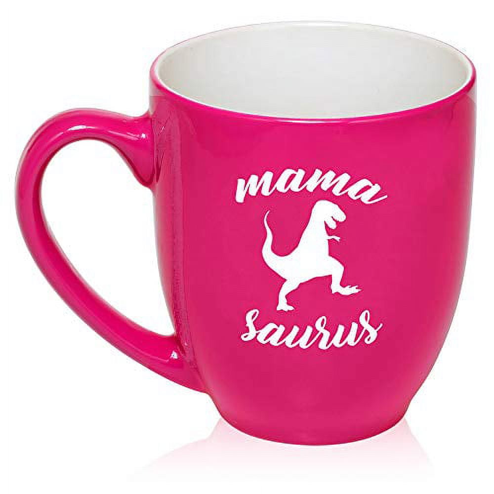 16 oz Large Bistro Mug Ceramic Coffee Tea Glass Cup Mama Saurus Mom Mother  T-Rex Funny (Hot-Pink) 