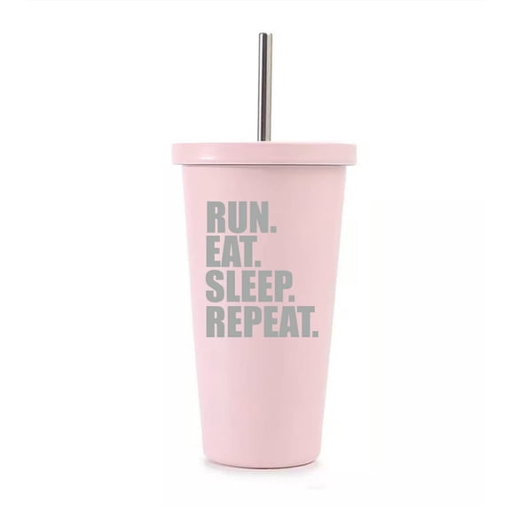 16 oz Stainless Steel Double Wall Insulated Tumbler Pool Beach Cup Travel Mug With Straw Run Eat Sleep Repeat (Light Pink)