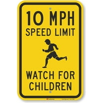 16 x 12 inch “10 MPH Speed Limit - Watch For Children” Metal Sign, 63 mil Aluminum, 3M Laminated Engineer Grade Reflective Material, Black and Yellow