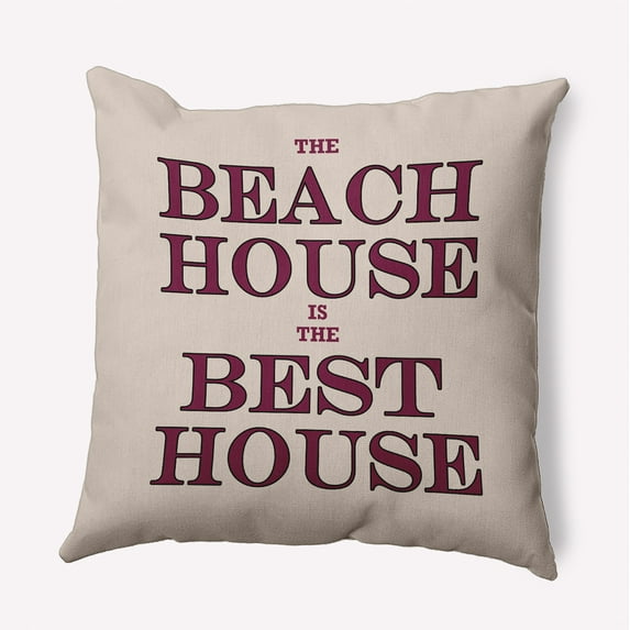 16" x 16" Simply Daisy Beach House Best House Indoor/Outdoor Pillow, Maroon Red Qty 1