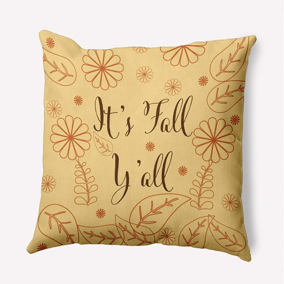 16" x 16" Simply Daisy It's Fall Y'all Polyester Indoor/Outdoor Pillow, Golden Haze Qty 1